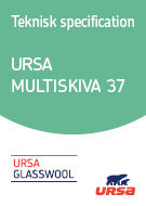Teknisk specification URSA MULTISKIVA 37